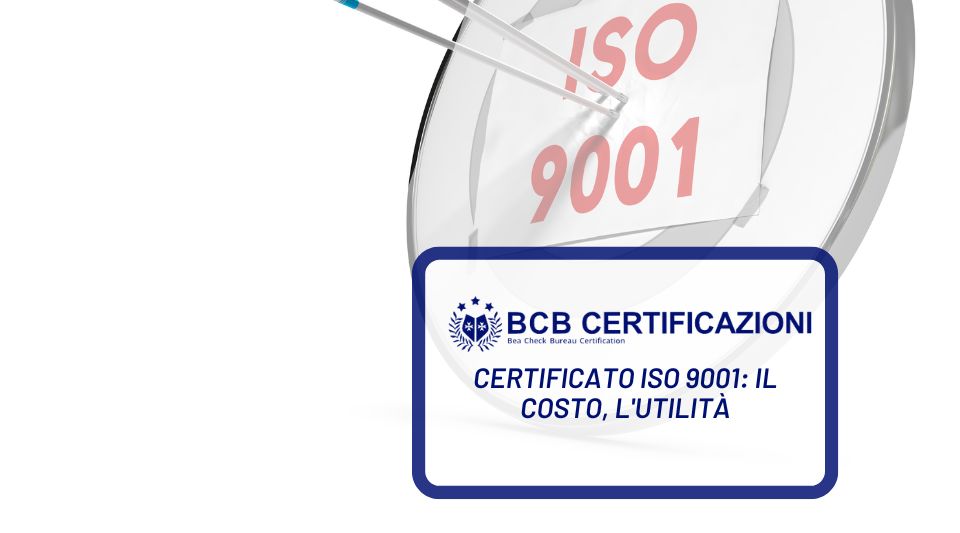 Certificato iso 9001: il costo, l'utilità